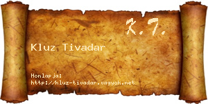Kluz Tivadar névjegykártya